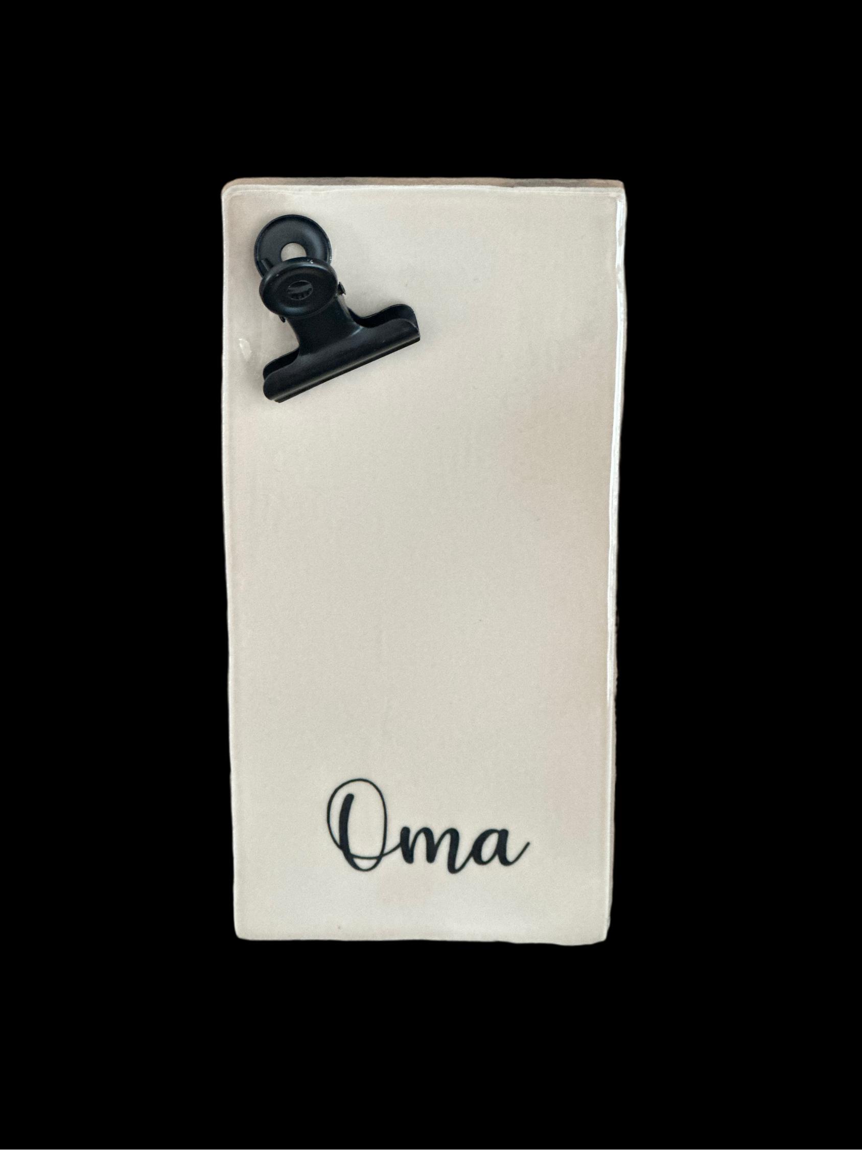 Tegel met clip 'Oma'